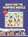Noddy And The Farmyard Muddle