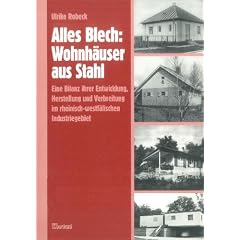 Alles Blech: Wohnh�user aus Stahl