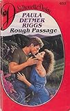 Rough passage