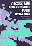 Viscous and compressible fluid dynamics