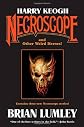 Harry Keogh: Necroscope and Other Weird Heroes!