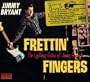Frettin Fingers: Lightning Guitar of Jimmy Bryant