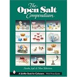 The Open Salt Compendium (Schiffer Book for Collectors) by Sandra Jzyk