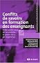 Conflits de savoirs en formation des enseignants : Entre savoirs issus de la recherche et savoirs issus de l'exp�rience