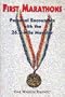 First Marathons : Personal Encounters with the 26.2-Mile Monster