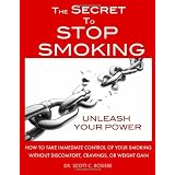 The Secret To Stop Smoking (Paperback)