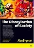 The Disneyization of Society