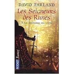 Les seigneurs des runes, Tome 2 : La confr�rie des loups
