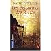 Les seigneurs des runes, Tome 2 : La confr�rie des loups