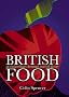 British Food: An Extraordinary Thousand Years of History