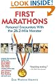 First Marathons: Personal Encounters with the 26.2-Mile Monster