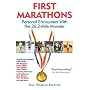 First Marathons: Personal Encounters with the 26.2-Mile Monster