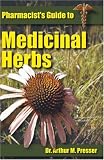 Pharmacist`s Guide to Medicinal Herbs