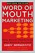 Word of Mouth Marketing