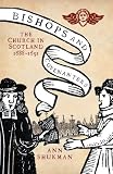 Bishops and covenanters : religion and politics in Scotland, 1688-1691