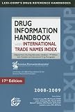 Lexi-Comp's Drug Information Handbook with International Trade Names Index (Lexi-Comp's Drug Reference Handbooks)