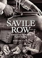 Savile Row(サヴィル・ロウ) A Glimpse into the World of English Tailoring