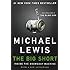The Big Short: Inside the Doomsday Machine