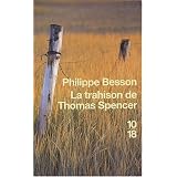 La trahison de Thomas Spencerpar Philippe Besson