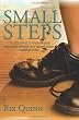 Small Steps: 150 little ideas to improve your education, outlook, and opportunities...starting today