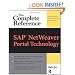 SAP� NetWeaver Portal Technology: The Complete Reference