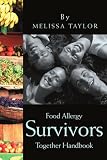 Product details for Food Allergy Survivors Together Handbook