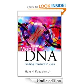 Mobile DNA: Finding Treasure in Junk (FT Press Science)