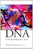 Mobile DNA: Finding Treasure in Junk (FT Press Science)