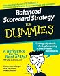 Balanced Scorecard Strategy For Dummies