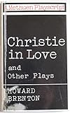Christie in love, and other plays
