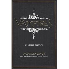 Vampires - la verite occulte