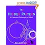 The Hidden Pattern: A Patternist Philosophy of Mind