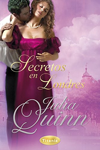 Secretos en Londres (Titania época) (Spanish Edition)