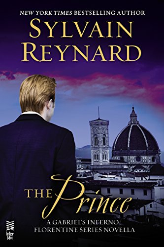 The Prince: A Gabriel's Inferno/Florentine Series Novella