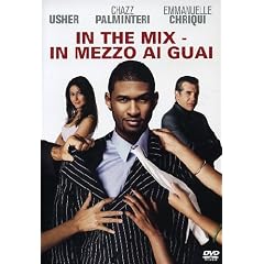 In The Mix - In Mezzo Ai Guai