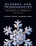 Algebra and Trigonometry: Graphs & Models and Graphing Calculator Manual Package (4th Edition)