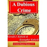 a dubious crime a colton banyon mystery 9 volume 9