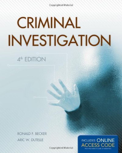Criminal Investigation by Ronald F. Becker (2012-01-15)