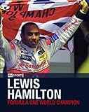 Lewis Hamilton : Formula One world champion