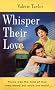 Whisper Their Love (Pulp Lesbian Fiction)