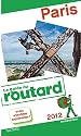 Guide du Routard Paris 2012