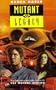 MUTANT LEGACY (Mutant Season Series)