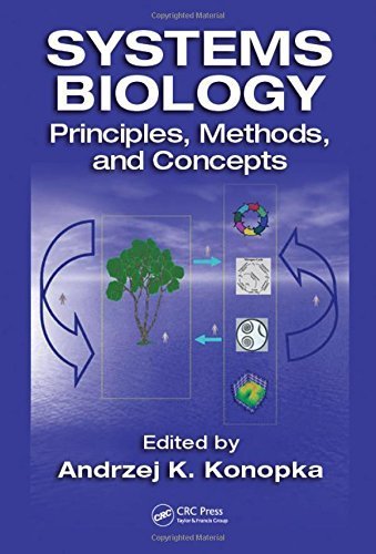 Systems Biology: Principles, Methods, and Concepts by CRC Press (2006-11-20)