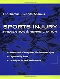 Sports Injury Prevention and Rehabilitation
