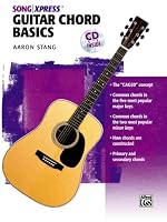 Guitar Chord Basics (Ultimate Beginner Series)