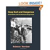 Deep Dark and Dangerous: On the Bottom with the Northwest Salvage Divers