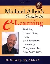 Michael Allen's Guide to E-Learning
