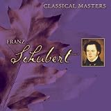 Classical Masters: Schubert