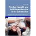 Arbeitssystematik und Infektionspr�vention in der Zahnmedizin: Praxisgestaltung, Teamarbeit und Hygiene