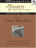 Habit 4: Think Win-win (Signature Series)